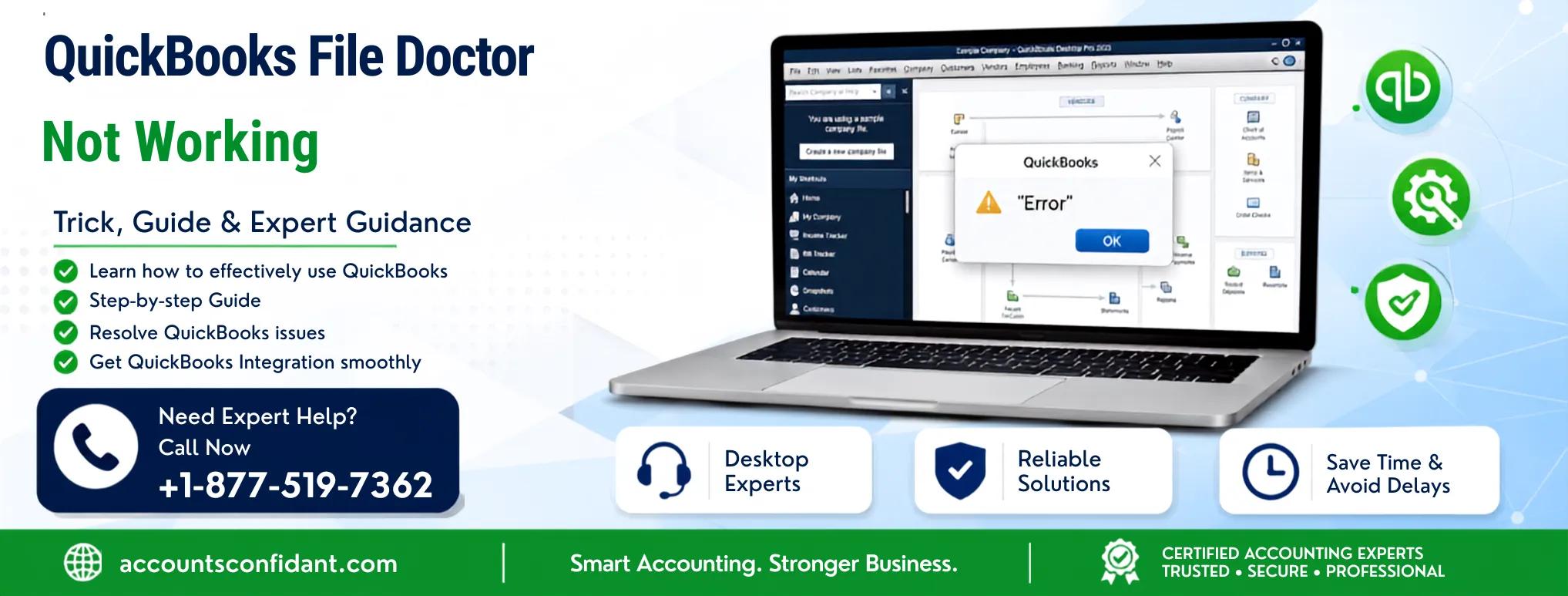 QuickBooks File Doctor Not Working? Find the Cause and Fix the Problem